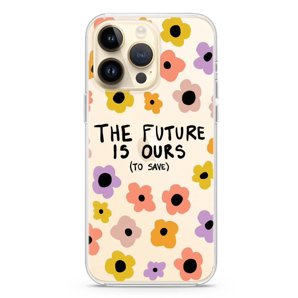 The future is OURS iPhone 14 Pro Max 水晶透明保護殼