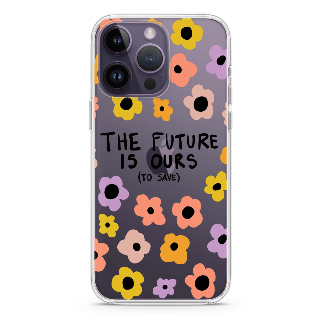 The future is OURS iPhone 14 Pro 水晶透明保護殼